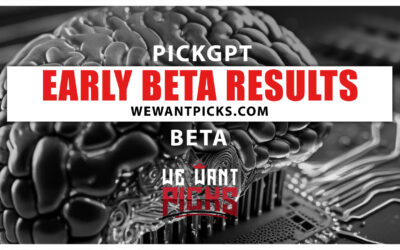 PickGPT Betting System: Early BETA Results