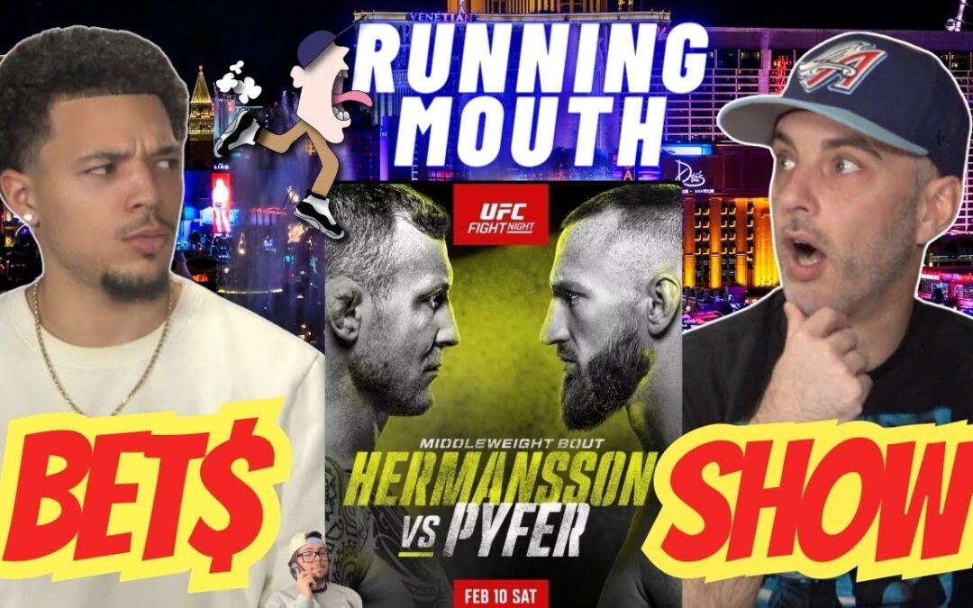 UFC FIGHT NIGHT VEGAS 86  HERMANSSON VS. PYFER |  FULL CARD BREAKDOWN | PICKS AND PREDICTIONS