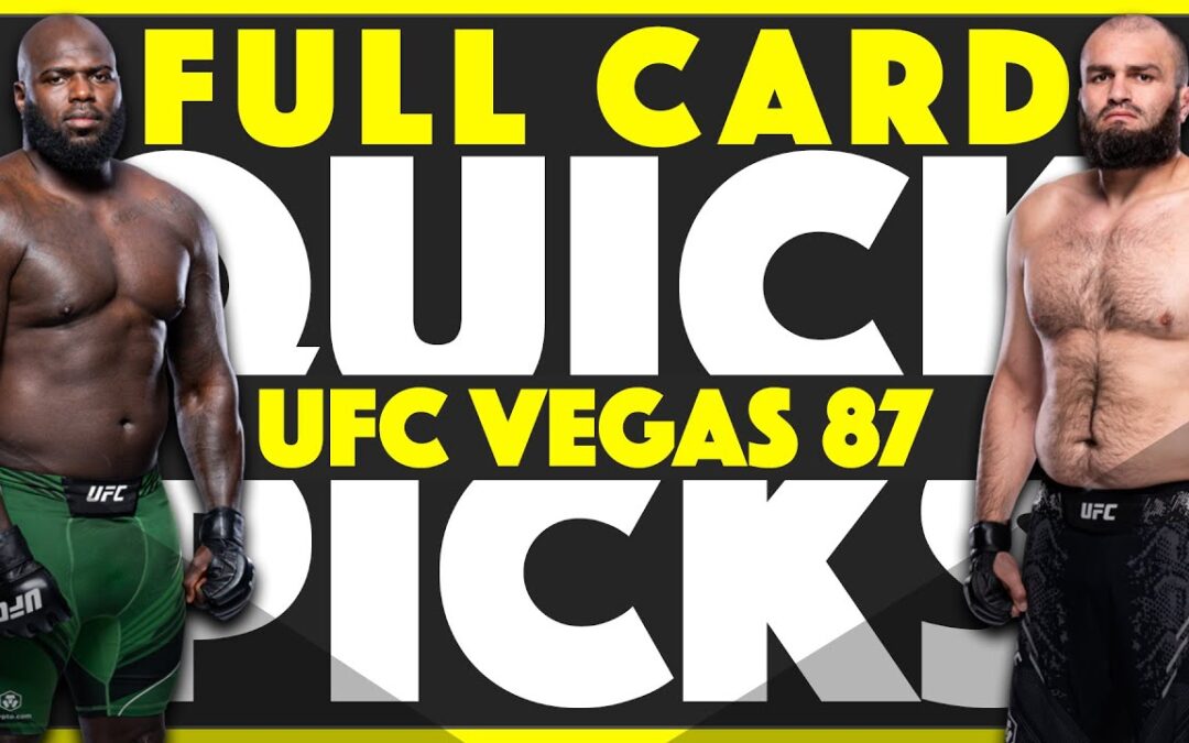 UFC VEGAS 87 QUICK PICKS | FULL CARD PREDICTIONS | Bigi Boy vs Shamil | Jacob’s Picks