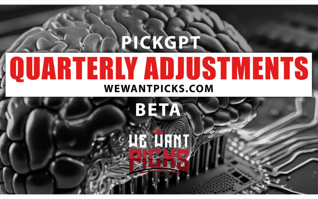 PickGPT Betting System: Quarterly Adjustments