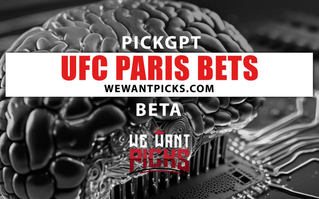 PickGPT Betting System: UFC Paris