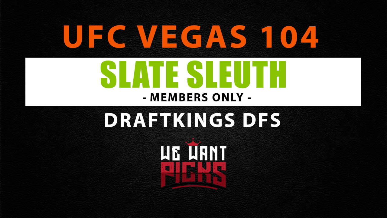Slate Sleuth Plays UFC 104