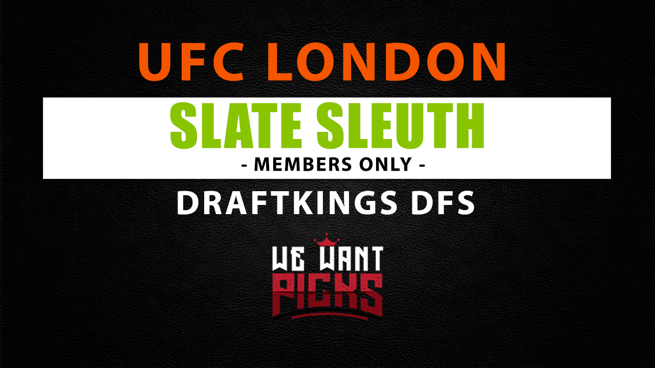 UFC London Slate Sleuth