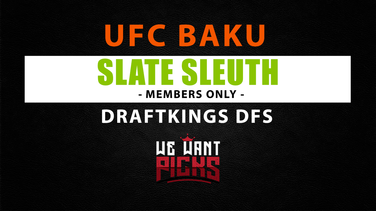 DraftKings Slate Sleuth UFC Baku