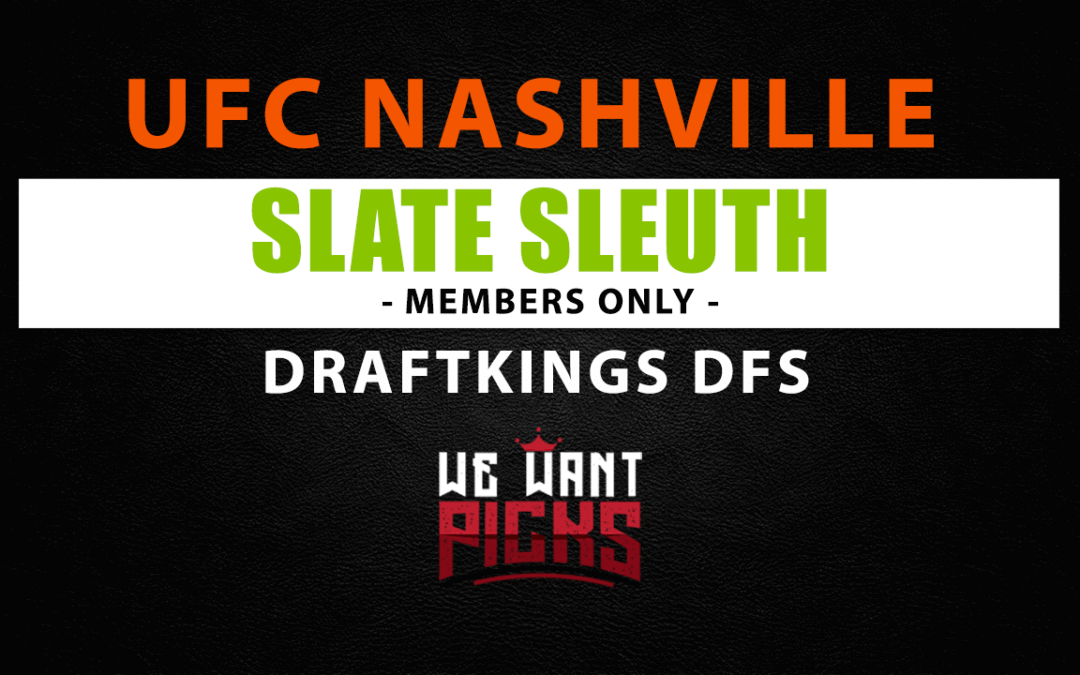 Slate Sleuth: UFC Nashville