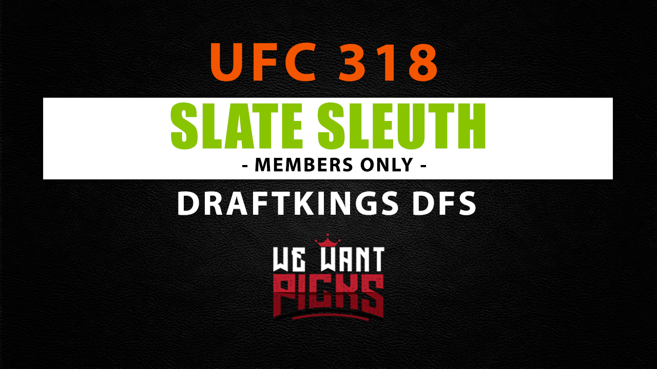 UFC 318 Slate Sleuth