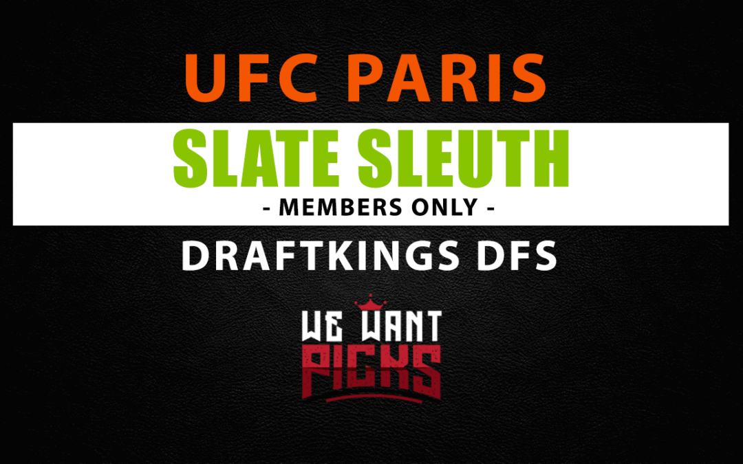 Slate Sleuth: UFC Paris