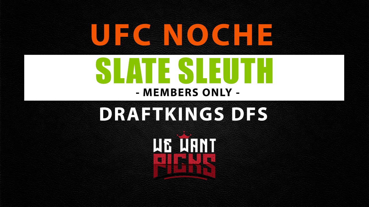 Slate Sleuth UFC Noche