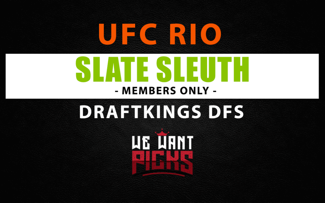 Slate Sleuth: UFC Rio