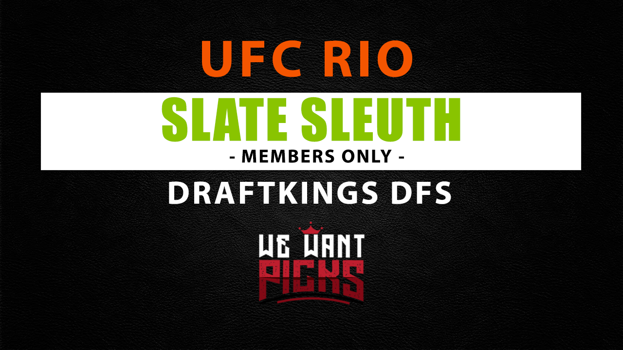 DraftKings Slate Sleuth UFC Rio