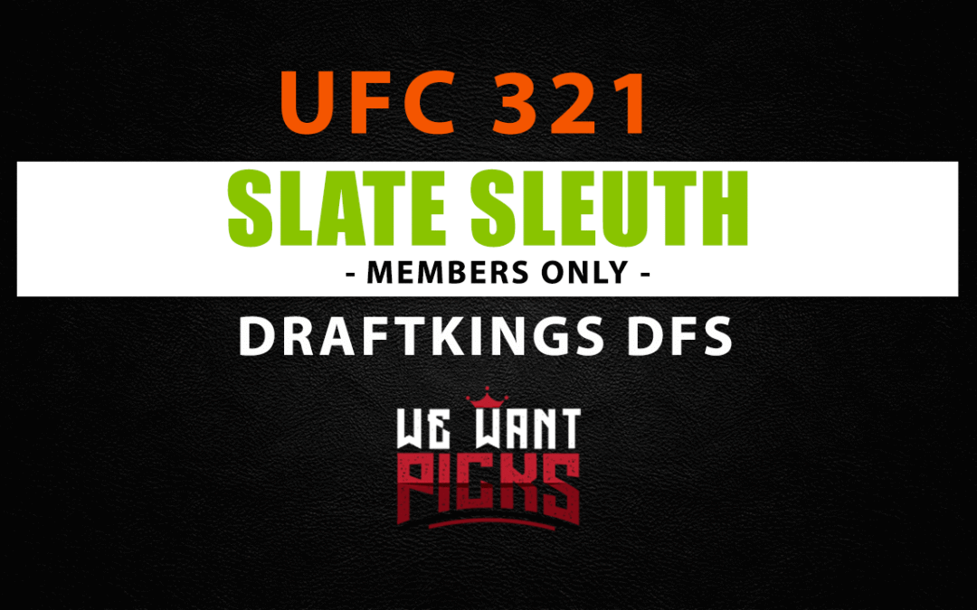 Slate Sleuth: UFC 321