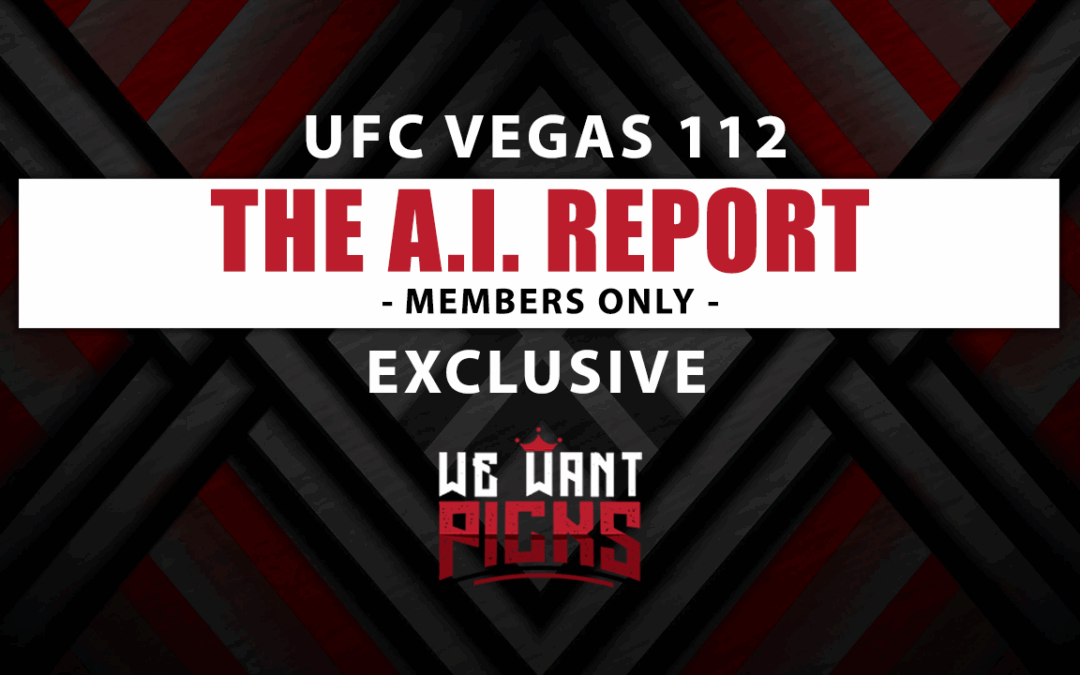 A.I. Report: UFC Vegas 112